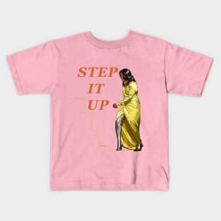 Step it Up Kids T-Shirt